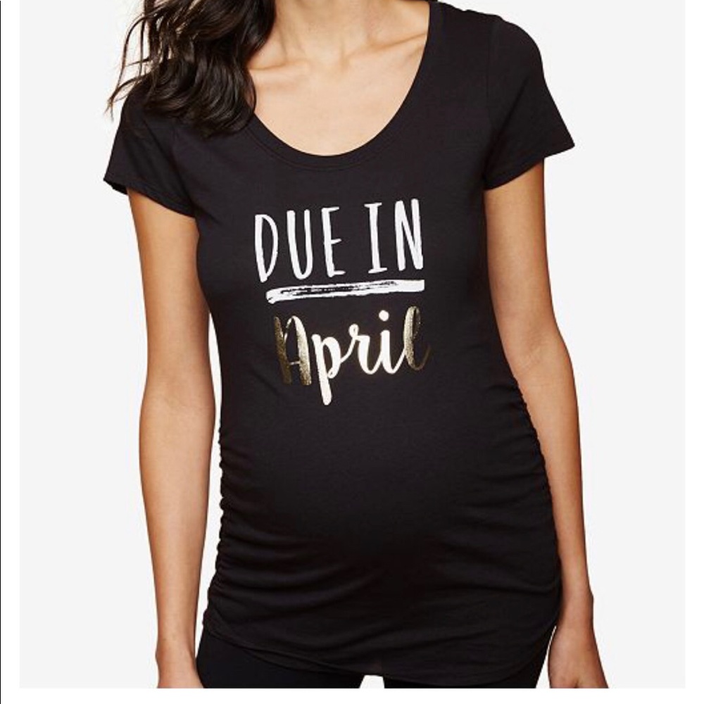 NWT Motherhood Maternity Tee Due April